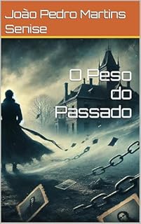 Livro O Peso do Passado (Os Mistérios de James Archer Livro 2)