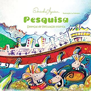 Livro PESQUISA - DOENÇAS DE VEICULAÇÃO HÍDRICA: DOENÇAS DE VEICULAÇÃO HÍDRICA