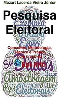 Livro Pesquisa Eleitoral: Conceitos, Metodologia, Técnica e Prática