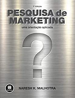 Livro Pesquisa de Marketing: Uma Orientação Aplicada