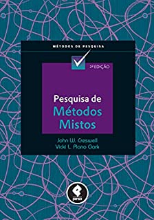 Pesquisa de Métodos Mistos (Métodos de Pesquisa)