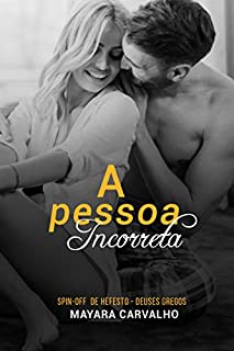 Livro A Pessoa Incorreta: Deuses Gregos • Spin-off Hefesto