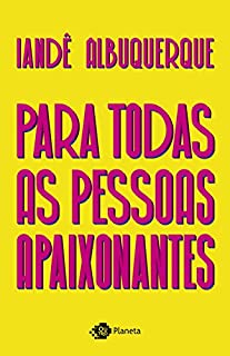 Livro Para todas as pessoas apaixonantes