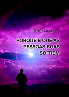 Livro Porque é que as pessoas boas sofrem?