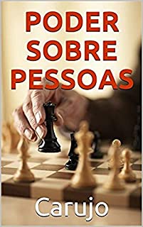 Livro PODER SOBRE PESSOAS: Táticas Mazarínicas para Conquistar e Manter o Poder