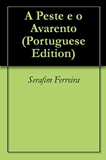 Livro A Peste e o Avarento