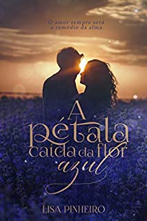 Livro A Pétala Caída da Flor Azul