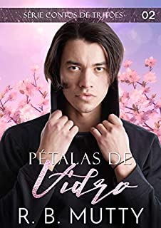 Livro Pétalas de Vidro (O Amante do Tritão Livro 11)