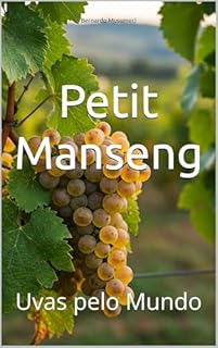 Livro Petit Manseng: Uvas pelo Mundo (Wines of the World: France)