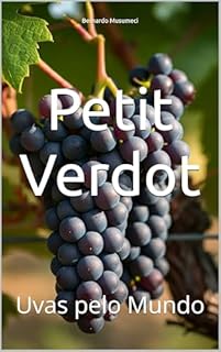 Livro Petit Verdot: Uvas pelo Mundo (Wines of the World)