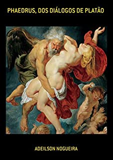 Livro Phaedrus, Dos Diálogos De Platão