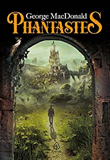 Livro Phantastes (Clássicos da literatura mundial)