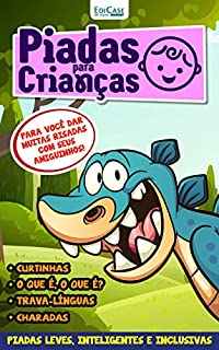Livro Piadas Para Crianças Ed. 100 - Curtinhas, O que é, o que é? E Charadas (EdiCase Publicações)