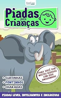 Livro Piadas Para Crianças Ed. 124 - PIADAS LEVES, INTELIGENTES E INCLUSIVAS