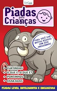 Livro Piadas Para Crianças Ed. 136 - Curtinhas, O que é, o que é? E Charadas