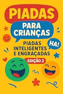 Livro Piadas Para Crianças: Piadas Inteligentes e Engraçadas - Edição 2