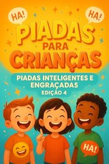 Livro Piadas Para Crianças: Piadas Inteligentes e Engraçadas - Edição 4