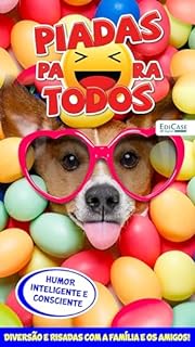 Livro Piadas Para Todos Ed. 137 - Humor Inteligente e Consciente (EdiCase Digital)