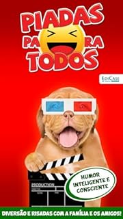 Livro Piadas Para Todos Ed. 143 - Humor Inteligente e Consciente (EdiCase Digital)