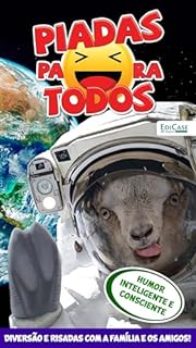Livro Piadas Para Todos Ed. 156 - Humor Inteligente e Consciente (EdiCase Digital)