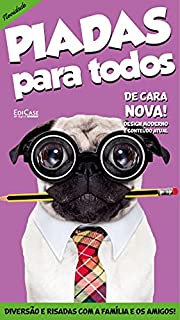 Piadas para Todos Ed. 34 - De Cara Nova!