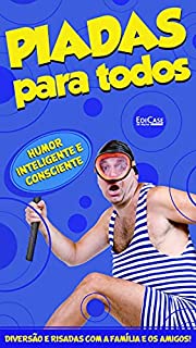 Livro Piadas para Todos Ed. 40 - Humor Inteligente e Consciente