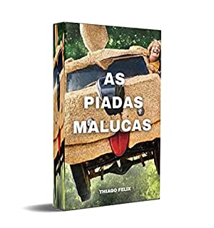 Livro AS PIADAS MALUCAS