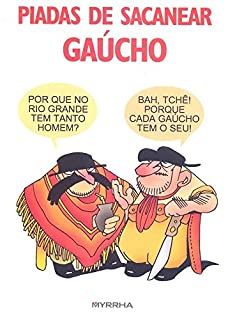 Livro Piadas de sacanear gaúcho