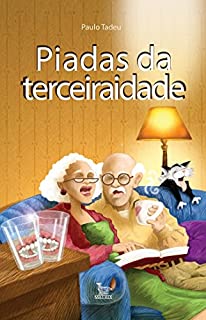 Livro Piadas da terceira idade