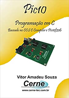 Livro PIC10F   Programado em C  Com Base no C CCS