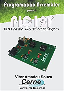 Livro PIC12F Programado em Assembler