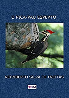 Livro O Pica Pau Esperto