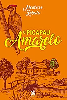 Livro O Picapau Amarelo