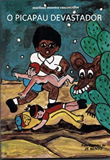 Livro O PICAPAU DEVASTADOR (Aventuras de Microcólus Livro 20)