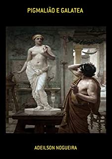 Livro Pigmalião E Galatea
