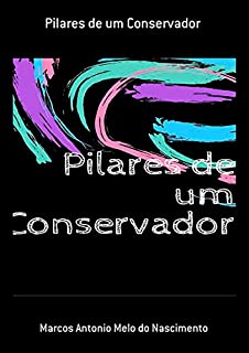 Livro Pilares De Um Conservador
