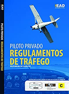 Piloto Privado: Regulamentos de Tráfego Aéreo