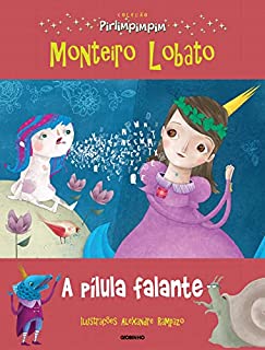 Livro A pílula falante: Coleção Pirlimpimpim