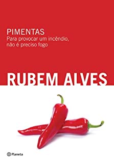 Livro Pimentas: Para provocar um incêndio, não é preciso fogo