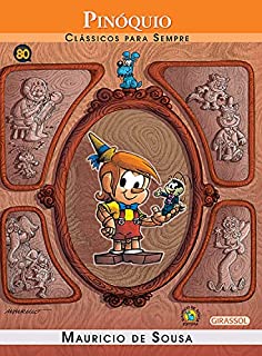 Livro Pinóquio (Clássicos Para Sempre)