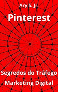 Livro Pinterest Segredos do Tráfego