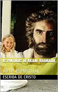 Livro AS PINTURAS DE AKIANE KRAMARIK: ARTE ESPIRITUAL