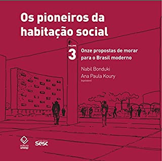 Livro Os pioneiros da habitação social - Vol 3