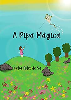 Livro A Pipa Mágica: Infantil