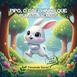 Livro Pipo, o Coelhinho que Pulava Demais