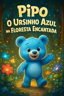 PIPO NA FLORESTA ENCANTADA: um lugar onde tudo é vivo, colorido e cheio de surpresas. Ali, as flores conversam, e os animais brilham como pequenos sonhos acordado.