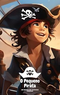 Livro O Pequeno Pirata: Em busca do tesouro perdido