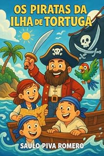 Livro Os Piratas da Ilha de Tortuga