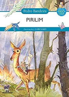 Livro Pirilim (Histórias de Ecologia)