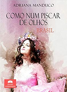 Livro Como Num Piscar de Olhos (Brasil)